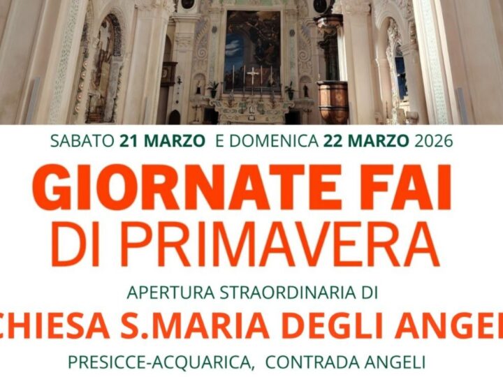 🌸 Giornate FAI di Primavera 2026 a Presicce-Acquarica: un viaggio nella bellezza della Chiesa di Santa Maria degli Angeli